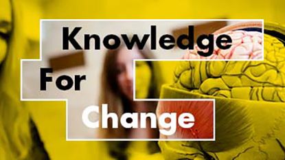 ”Knowledge for Change” lyfter forskningens roll i samhällsutvecklingen