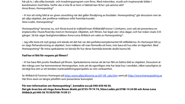 Homespotting säljer hem med film