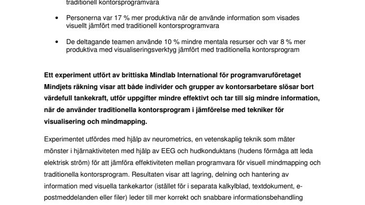 Vetenskapligt experiment visar att kontorsarbetare slösar bort 20 procent av sina mentala resurser genom att använda traditionell kontorsprogramvara