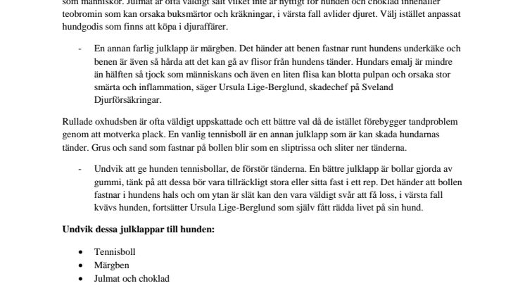 Ofarliga julklappar till hunden