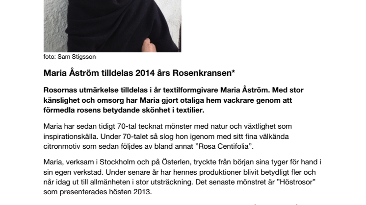 Maria Åström tilldelas 2014 års Rosenkransen*