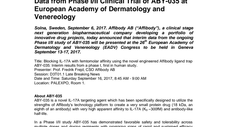 Affibody Announces Presentation of Interim Data from Phase I/II Clinical Trial of ABY-035 at European Academy of Dermatology and Venereology