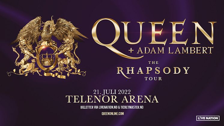 QUEEN + ADAM LAMBERT TIL NORGE MED THE RHAPSODY TOUR I 2022!