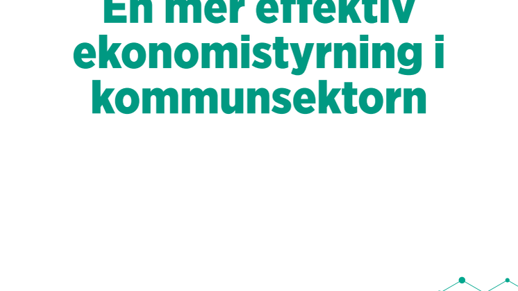 Styrning i finansiell balans - En mer effektiv ekonomistyrning i kommunsektorn