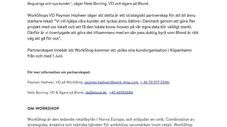 WorkShop satsar i Danmark