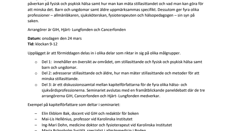 Seminarium om hälsofaran med långvarigt stillasittande