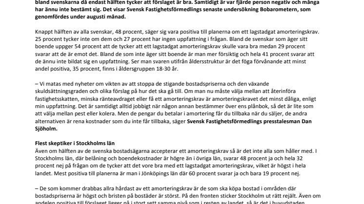 Svenskarna är tveksamma till ett lagstadgat amorteringskrav