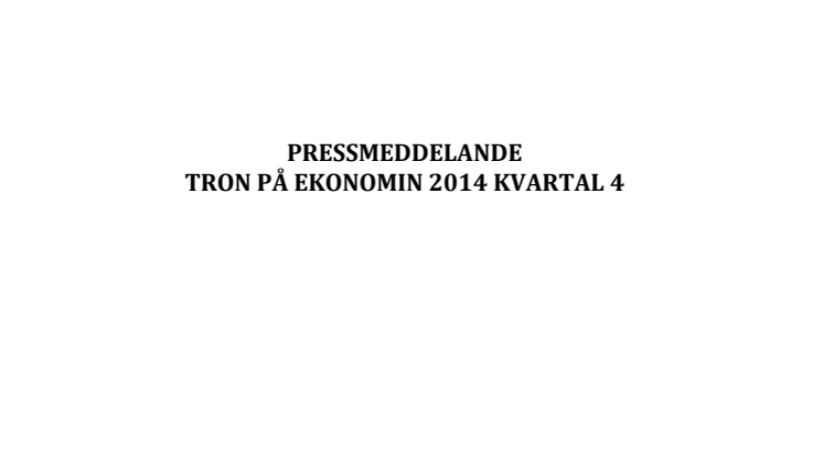Svenskt Kvalitetsindex om tron på ekonomin