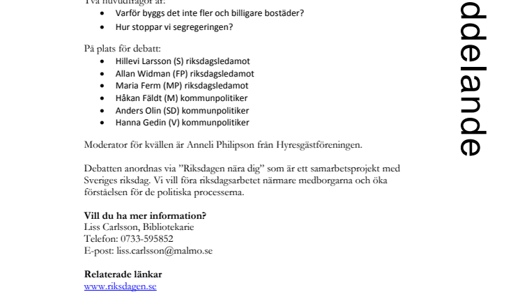 Debatt på Stadsbiblioteket i Malmö: Varför byggs det inte fler och billigare bostäder?