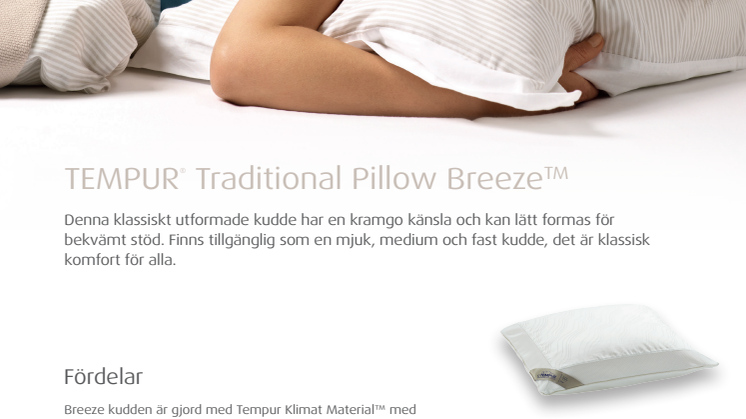 TEMPUR® Traditional Pillow Breeze™ - Den senaste innovationen från Tempur
