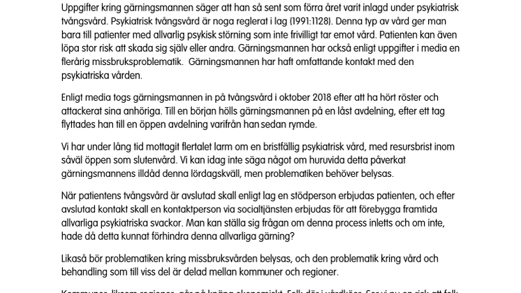 Tryggheten i samhället raseras av resursbristen inom psykiatrin