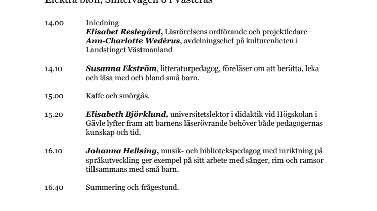 Berätta, Leka, Läsa 12 november Västerås 2014