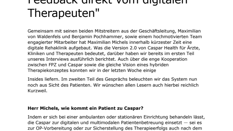 Interview mit Max Michels (Caspar) – Teil 2:  "Der Patient erhält wichtiges Feedback direkt vom digitalen Therapeuten"