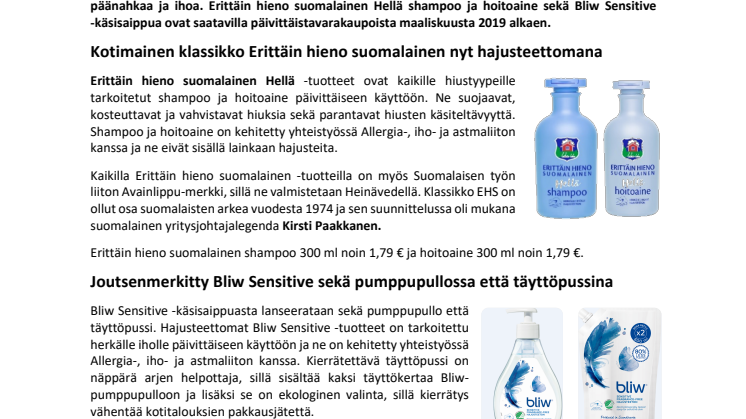 Uudet Erittäin hieno suomalainen Hellä shampoo ja hoitoaine sekä Bliw Sensitive ovat klassikkobrändien entistä hellemmät tuotteet