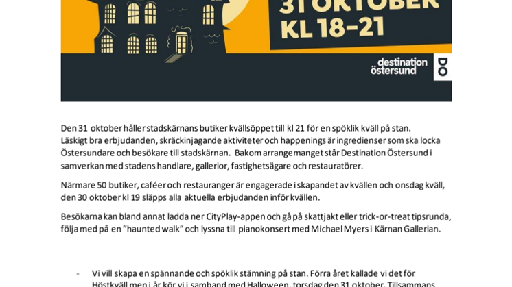 Spökgaranti och kvällsöppet ska locka besökare till stadskärnan under Halloween