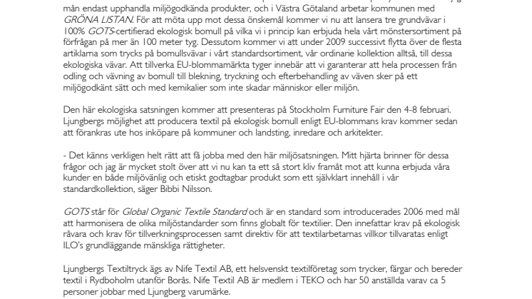 Ljungbergs Textiltryck lanserar en ekologisk kollektion.