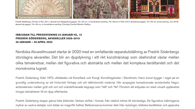 Fredrik Söderberg på Nordiska Akvarellmuseet / Pressvisning 24 januari kl. 12