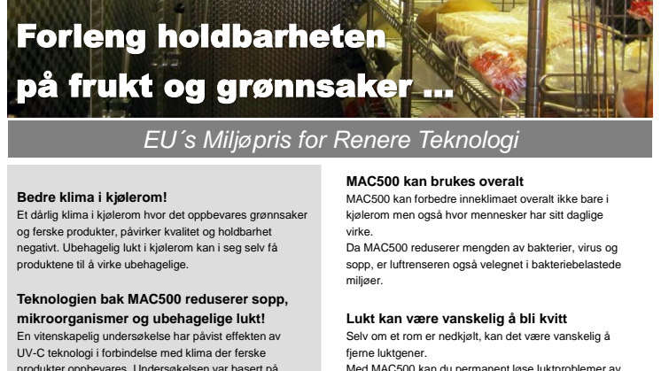 Forleng holdbarheten på frukt og grønnsaker 2-3 uker - enkelt og rimelig.