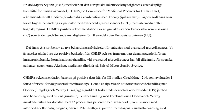 CHMP rekommenderar ett godkännande för Opdivo i kombination med Yervoy i lågdos som första linjens behandling av patienter med avancerad njurcellscancer med intermediär eller dålig prognos
