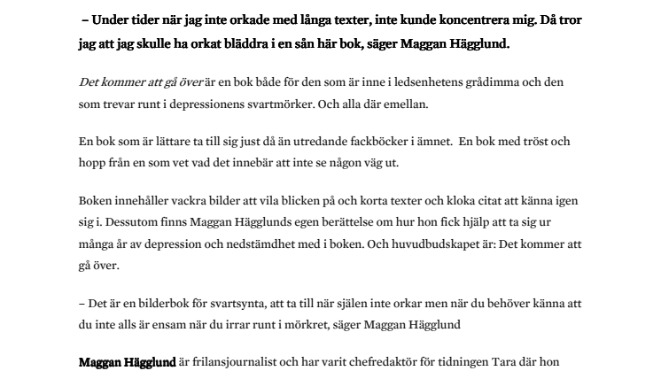 Ny bok av Maggan Hägglund: Det kommer att gå över