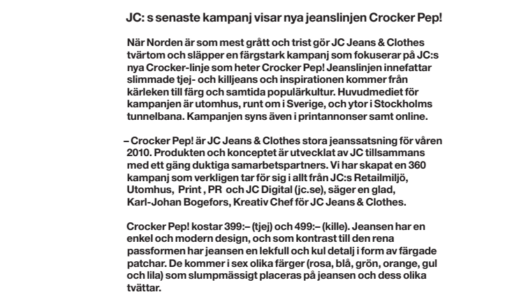 JC: s senaste kampanj visar nya jeanslinjen Crocker Pep! 