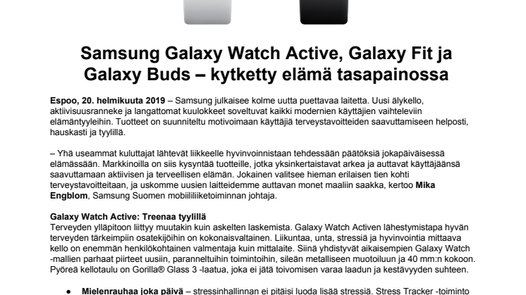 Samsung Galaxy Watch Active, Galaxy Fit ja Galaxy Buds – kytketty elämä tasapainossa