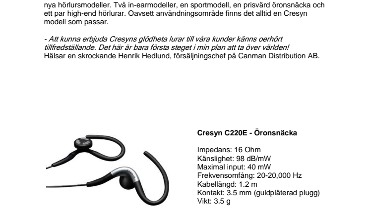 Canman Distribution AB lanserar nya Cresyn hörlurar