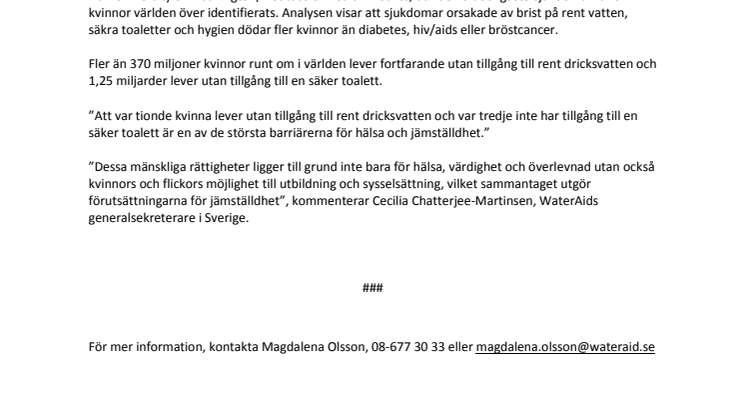 Den femte vanligaste dödsorsaken bland världens kvinnor är sjukdomar orsakade av smutsigt vatten och dålig sanitet
