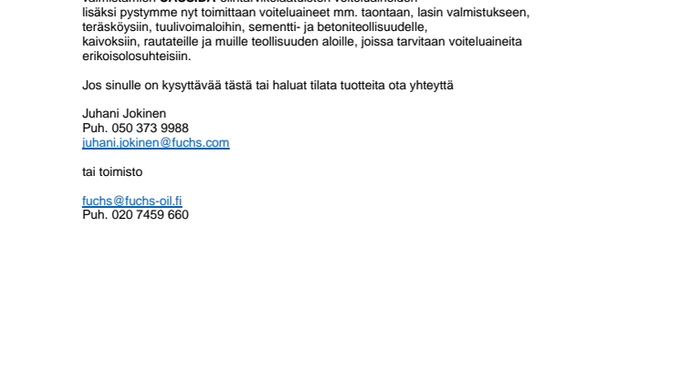 Nyt myymme kaikkia FUCHS LUBRITECH - korkean suorituskyvyn erikoisvoiteluaineita