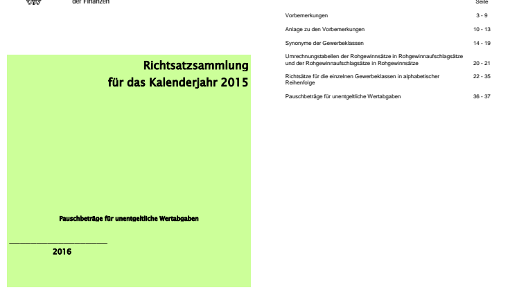 Betriebsprüfung: Das Bundesfinanzministerium hat am  am 28. Juli 2016 die aktuellen Richtsätze  "2015" veröffentlicht.