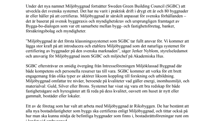 Miljöklassad Byggnad blir Miljöbyggnad – ett prisvärt svenskt miljösystem 