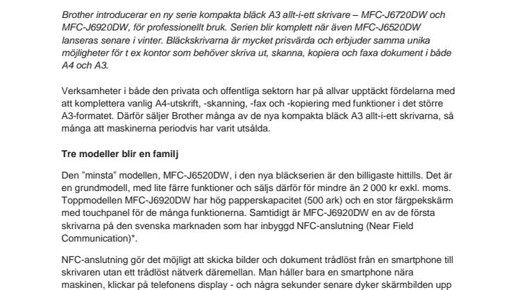 Stora framgångar för bläck A3 allt-i-ett skrivare 