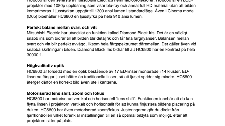 MITSUBISHI ELECTRIC ERBJUDER EN LJUSSTARK HEMMABIOPROJEKTOR MED KNIVSKARP BILD OCH KORREKT ÅTERGIVNA FÄRGER MED SIN NYA HC6800