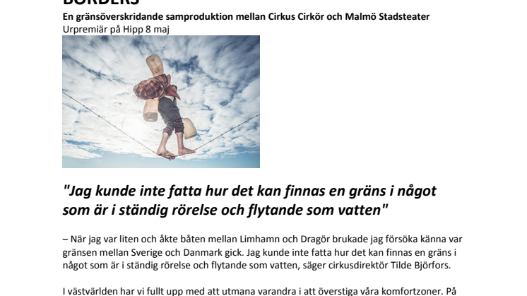 Cirkus Cirkör och Malmö Stadsteater presenterar Borders med premiär 8 maj