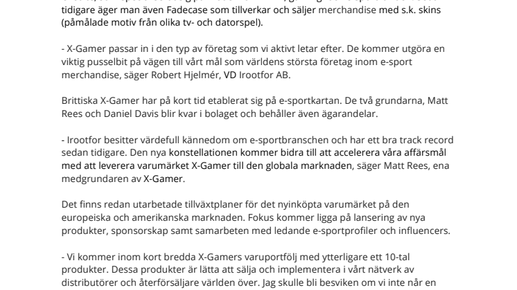 ​Svenska Irootfor växer via förvärv - ska bli störst i världen på e-sport merchandise