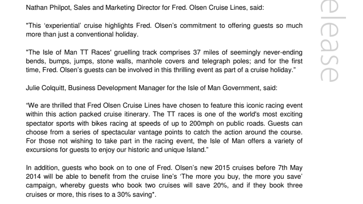 Experience the world’s most exhilarating motorcycle race on Fred. Olsen’s ‘Superbikes and Scenic Hikes’ cruise in 2015