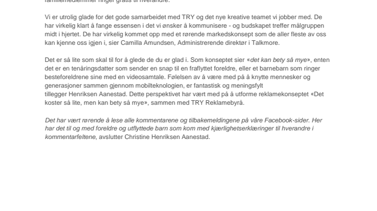 Til topps i Sølvfisken med reklamekonseptet «Det koster så lite, men kan bety så mye»!