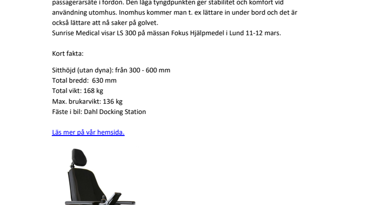 Sunrise Medical AB lanserar LS 300, elrullstolen med marknadens lägsta sitthöjd