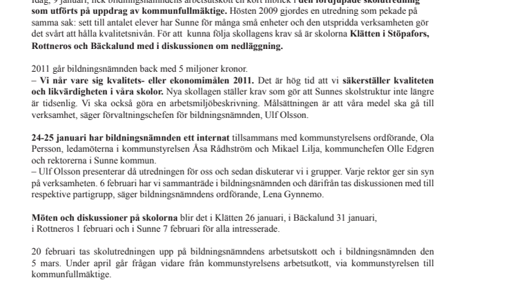 Sunne vill satsa på kvalitet i skolan