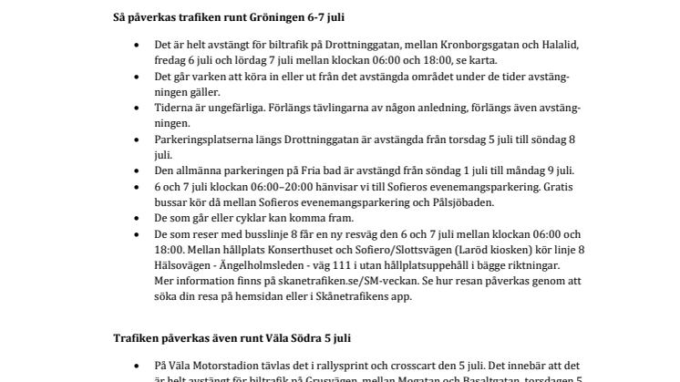 ​Så påverkar SM-veckan trafiken 5-7 juli 