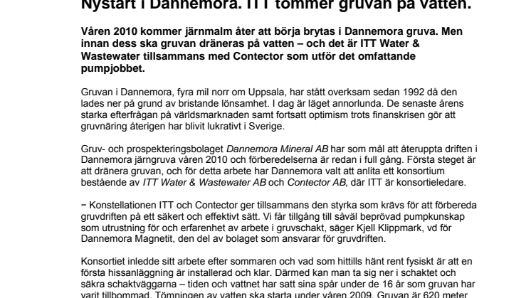 Nystart i Dannemora. ITT tömmer gruvan på vatten.