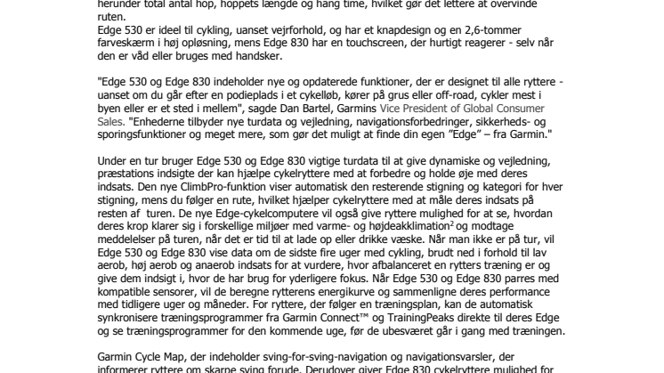 Garmin® lancerer Edge® 530 og Edge 830: GPS-cykelcomputere med avanceret navigation, sikkerhedsfunktioner og præstationsdata