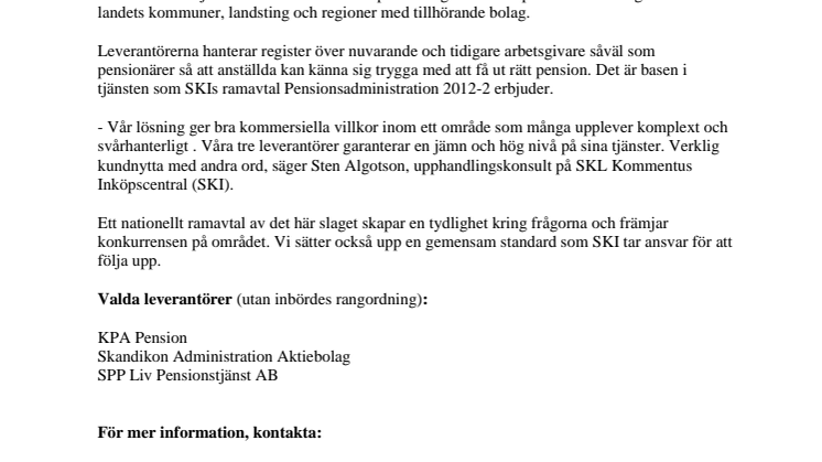 SKI bryter ny mark med nationellt ramavtal för pensionsadministration