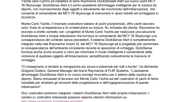  Monte Carlo Yachts è il primo costruttore di yacht a montare di serie Raymarine DockSense Alert 
