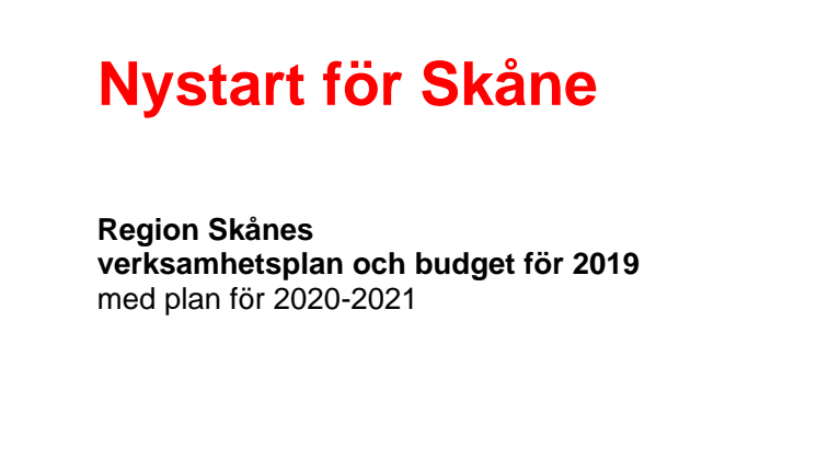 Budget 2019: Nystart för Skåne