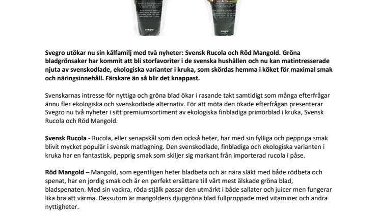 Svegros kålfamilj utökas med två finbladiga nyheter