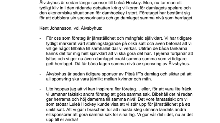 Älvsbyhus utmanar sponsorer: ”Ge damerna lika mycket – det gör vi”