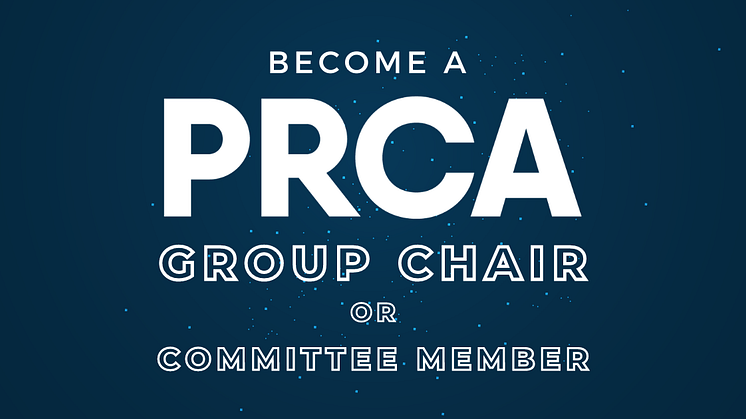 Shape your PR sector in 2023 – Become a PRCA Group Chair/Committee member