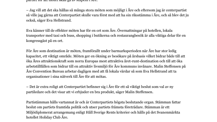 Åre är Centerpartiets val när ny partiledare utses