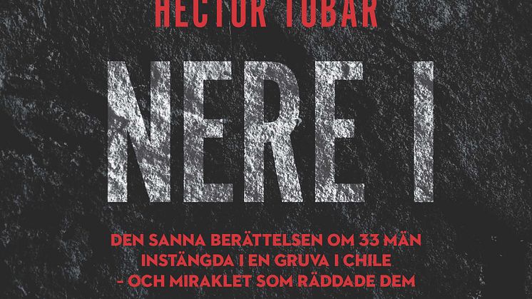 Omslagsbild: Djupt nere i mörkret, Héctor Tobar